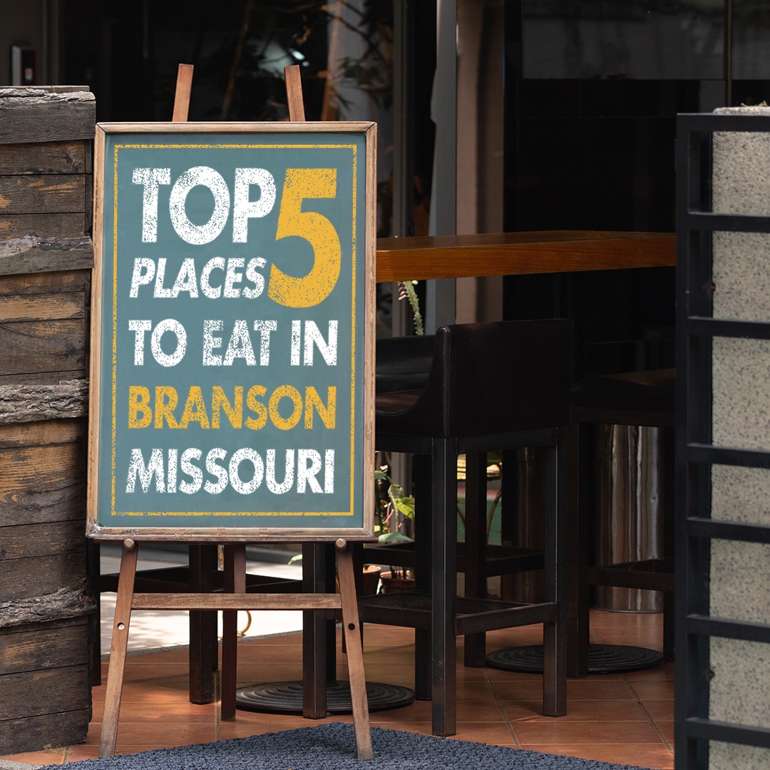 Top 5 Places to Eat in Branson, MO - Monster Reservations Group